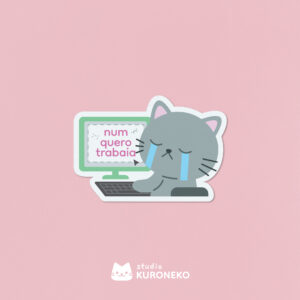 Adesivo - Num quero trabaia